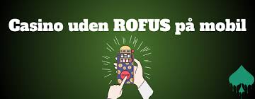 Bedste Online Casino Uden ROFUS Spil Uden Begrænsninger Bedste Online Casino Uden ROFUS Spil Uden Begrænsninger